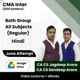 CMA Inter (2022 Syllabus) Both Group All Subjects (Regular) Video Lectures by CA CS Sandeep Arora, CA CS Jagdeep Arora June Attempt (Google Drive + eBooks)